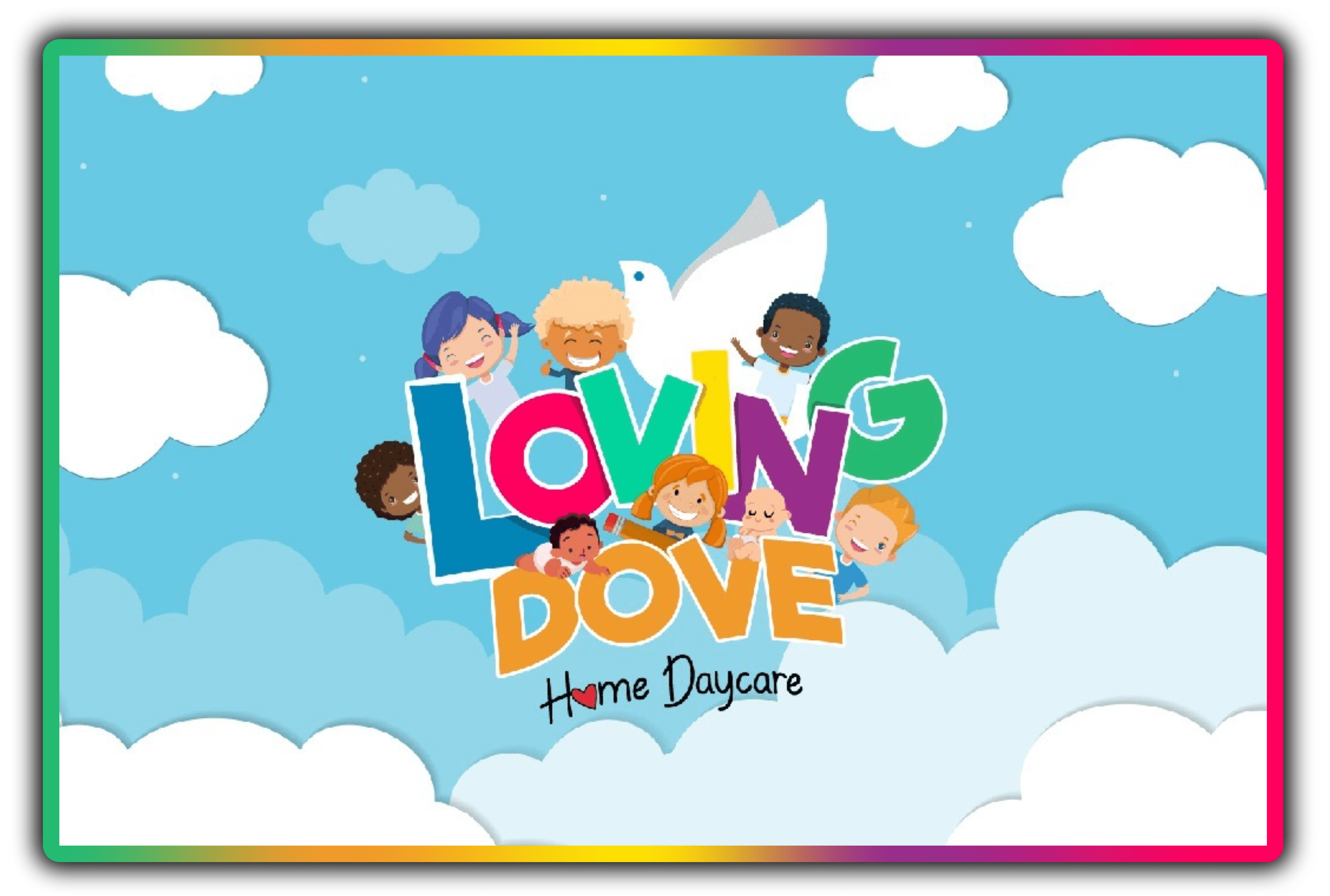 Loving Dove Home Daycare